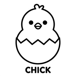 Little chick hatching from egg, simple bold outlines, black and white only, TEXT AT BOTTOM CENTER: "CHICK"