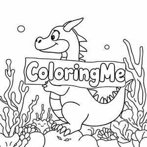 A profile view of a friendly dragon, holding a sign with "ColoringMe" written in white bubble letters, in profile, in a underwater coral reef kingdom