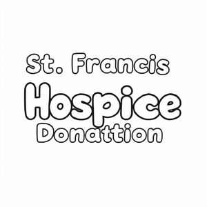 "St. Francis Hospice Donations" được viết bằng chữ bong bóng màu trắng, tất cả các chữ cái bong bóng đều có cùng kích thước