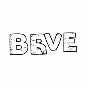 Single word, BRAVE
