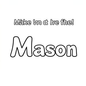Tạo một cái có tên Mason trên đó