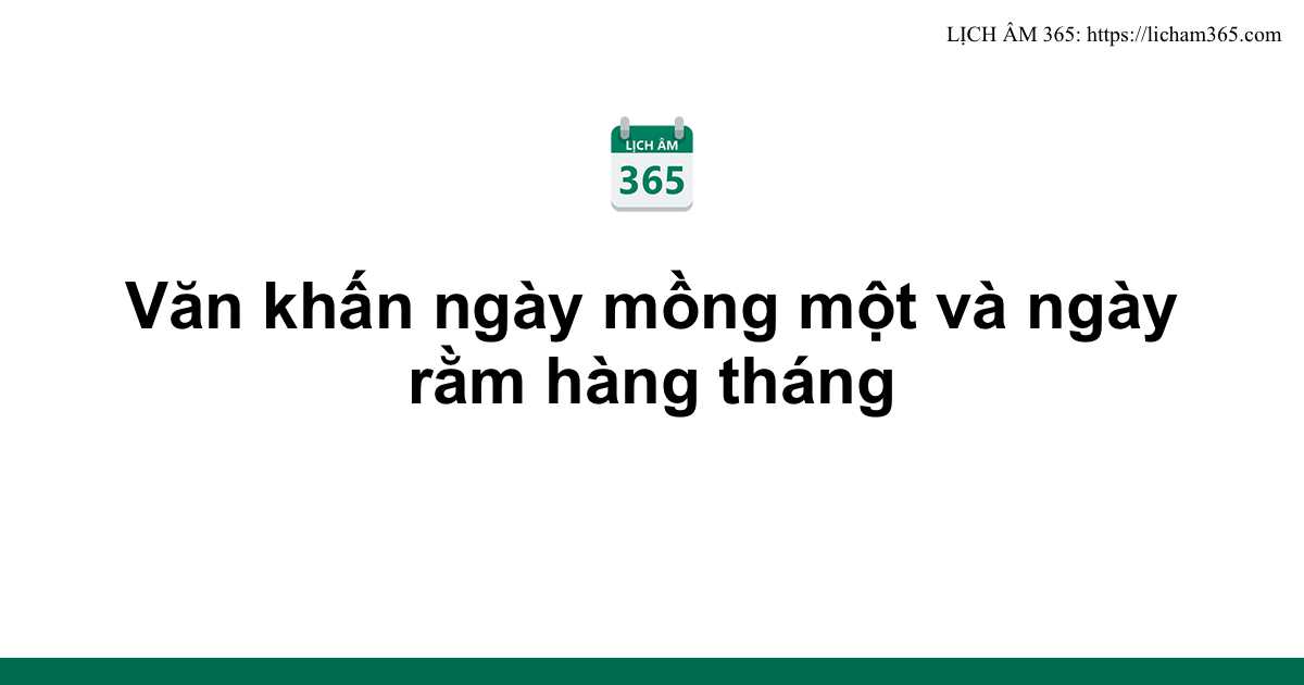Văn khấn ngày mồng một và ngày rằm hàng tháng