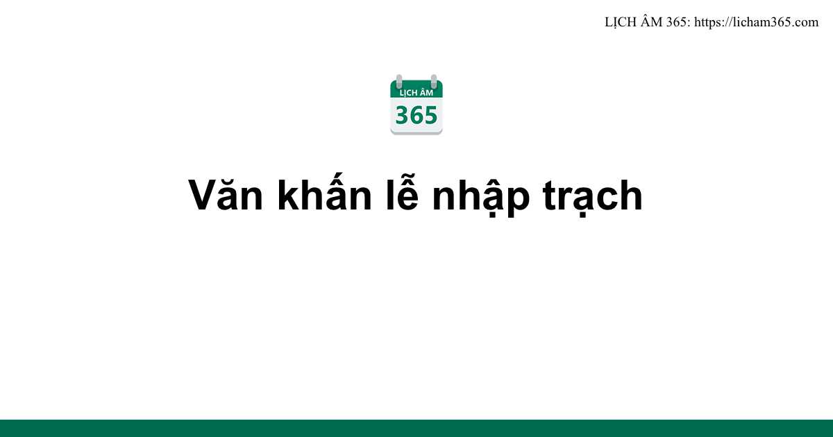 Văn khấn lễ nhập trạch