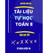Tải Tài liệu tự học toán 8 - Nguyễn Chín Em