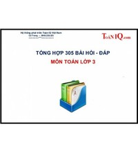 Tải 305 bài toán chọn lọc lớp 3 có đáp án