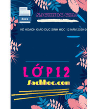 Tải Kế Hoạch Giáo Dục Sinh Học 12 Năm 2020-2021