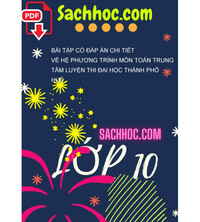 Tải Bài tập có đáp án chi tiết về hệ phương trình môn toán trung tâm luyện thi đại học thành phố huế