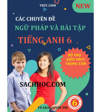 Tải Các chuyên đề ngữ pháp và bài tập tiếng anh 6