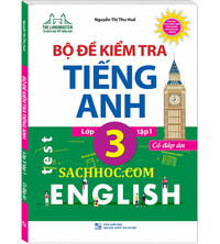 Tải Bộ đề kiểm tra tiếng Anh lớp 3 tập 1,2
