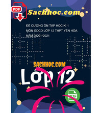 Tải Đề cương ôn tập học kì 1 môn GDCD lớp 12 THPT Yên Hòa năm 2020 - 2021