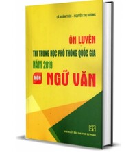 Tải Ôn luyện thi THPT quốc gia năm 2019 môn Ngữ Văn