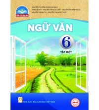 Tải Sách giáo khoa Ngữ Văn 6 tập 1,2 (Chân trời sáng tạo)