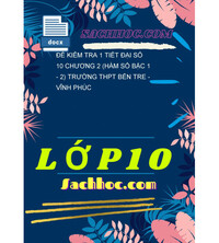 Tải Đề kiểm tra 1 tiết Đại số 10 chương 2 (Hàm số bậc 1 - 2) trường THPT Bến Tre - Vĩnh Phúc