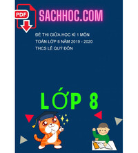 Tải Đề thi giữa học kì 1 môn Toán lớp 8 năm 2019 - 2020 THCS Lê Quý Đôn