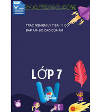 Tải Trắc Nghiệm Lý 7 Bài 11 Có Đáp Án- Độ Cao Của Âm