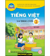 Tải Sách giáo khoa Tiếng Việt 3 tập 1 - Chân trời sáng tạo