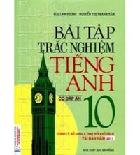 Tải Bài tập trắc nghiệm tiếng anh 10 Mai Lan Hương