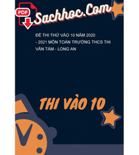 Tải Đề thi thử vào 10 năm 2020 - 2021 môn Toán trường THCS Thi Văn Tám - Long An