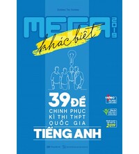 Tải Mega 39 đề chinh phục kỳ thi THPT Quốc Gia Tiếng Anh 2019