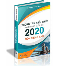Tải Trọng tâm kiến thức ôn thi THPT Quốc Gia 2020 môn tiếng anh
