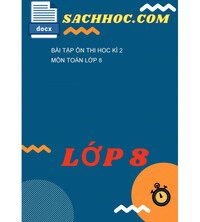 Tải Bài tập ôn thi học kì 2 môn Toán lớp 8