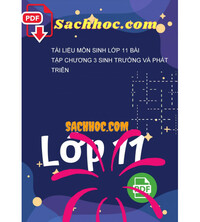 Tải Tài Liệu Môn Sinh Lớp 11 Bài Tập Chương 3 Sinh Trưởng Và Phát Triển