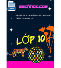 Tải Bài tập trắc nghiệm về bất phương trình tích lớp 10