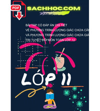 Tải Bài tập có đáp án chi tiết về phương trình lượng giác chứa căn và phương trình lượng giác chứa giá trị tuyệt đối môn toán lớp 12