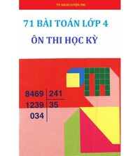 Tải 71 bài toán lớp 4 ôn thi học kỳ