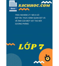 Tải Trắc Nghiệm Lý 7 Bài 6 Có Đáp Án- Thực Hành Quan Sát Và Vẽ Ảnh Của Một Vật Tạo Bởi Gương Phẳng