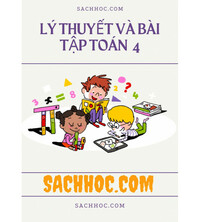 Tải Lý thuyết và bài tập toán lớp 4