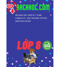 Tải Đề khảo sát giữa kì 1 Toán 8 năm 2019 - 2020 trường THTHCS Ngôi Sao Hà Nội
