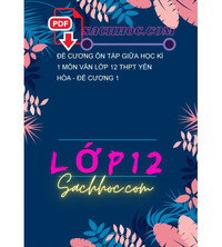 Tải Đề cương ôn tập giữa học kì 1 môn Văn lớp 12 THPT Yên Hòa - Đề cương 1