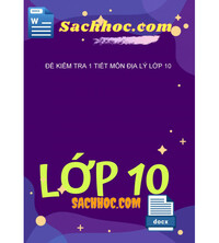 Tải Đề kiểm tra 1 tiết môn địa lý lớp 10
