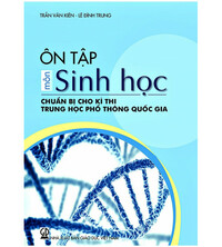 Tải Ôn tập môn Sinh học chuẩn bị cho kỳ thi THPT Quốc gia