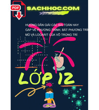 Tải Hướng dẫn giải các bài toán hay gặp về phương trình, bất phương trình mũ và logarit của võ trọng trí
