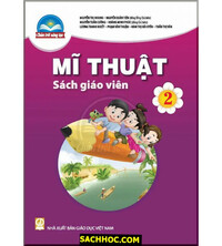 Tải Mĩ Thuật 2 Sách Giáo Viên - Chân Trời Sáng Tạo