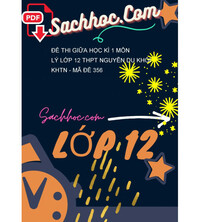 Tải Đề thi giữa học kì 1 môn Lý lớp 12 THPT Nguyễn Du khối KHTN - Mã đề 356