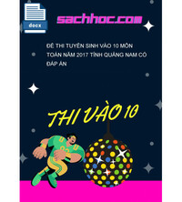 Tải Đề thi tuyển sinh vào 10 môn Toán năm 2017 tỉnh Quảng Nam có đáp án