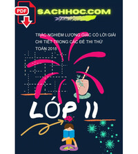 Tải Trắc nghiệm lượng giác có lời giải chi tiết trong các đề thi thử Toán 2018