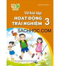 Tải Vở bài tập Hoạt động trải nghiệm 3 - Kết nối tri thức với cuộc sống