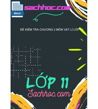 Tải Đề kiểm tra chương 2 môn vật lí lớp 11