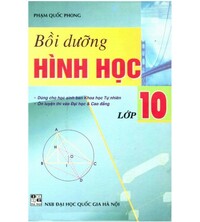 Tải Bồi Dưỡng Hình Học Lớp 10 - Phạm Quốc Phong