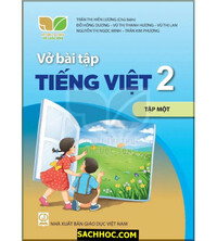 Tải Vở Bài Tập Tiếng Việt 2 Tập 1 - Kết Nối Tri Thức Với Cuộc Sống