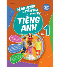 Tải Đề ôn luyện và kiểm tra định kỳ tiếng anh lớp 1 (ebook+audio)