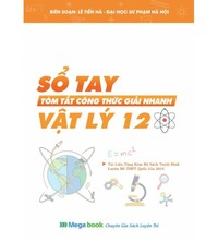 Tải Sổ tay tóm tắt Công Thức Giải Nhanh môn Vật Lý 12