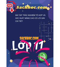 Tải Bài tập trắc nghiệm tổ hợp và xác suất nâng cao có lời giải chi tiết