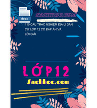 Tải 110 Câu Trắc Nghiệm Địa Lí Dân Cư Lớp 12 Có Đáp Án Và Lời Giải