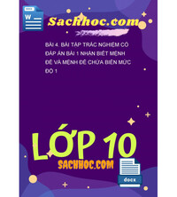 Tải Bài 4. Bài tập trắc nghiệm có đáp án bài 1 nhận biết mệnh đề và mệnh đề chứa biến mức độ 1