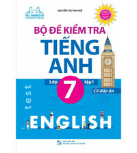Tải Bộ đề kiểm tra tiếng anh lớp 7 tập 1 - Nguyễn Thị Thu Huế